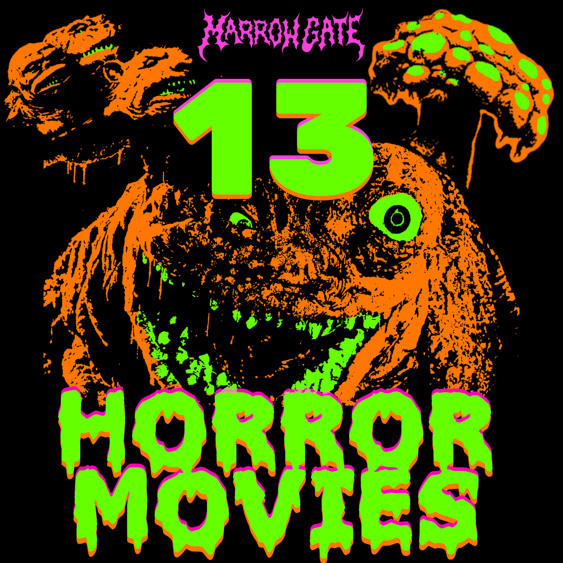 13 HORROR MOVIES