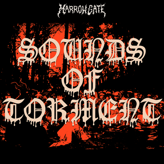 SOUNDS OF TORMENT